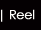Reel